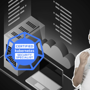 Kubernetes: Devenez Certified Kubernetes Security Specialist