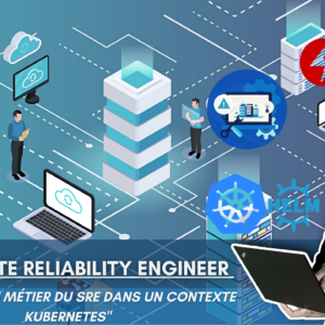 Devenez Site Reliability Engineer