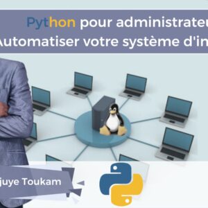 PYTHON (ADMINISTRATION SYSTEME LINUX)