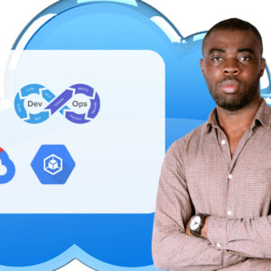 Google Cloud Platform pour ingénieur DevOps : Réalisez vos pipelines DevOps sur GCP