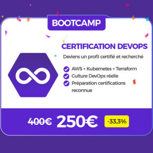 Super Promo : Bootcamp Certification DevOps - Juillet 2026 (Reserver ma place)
